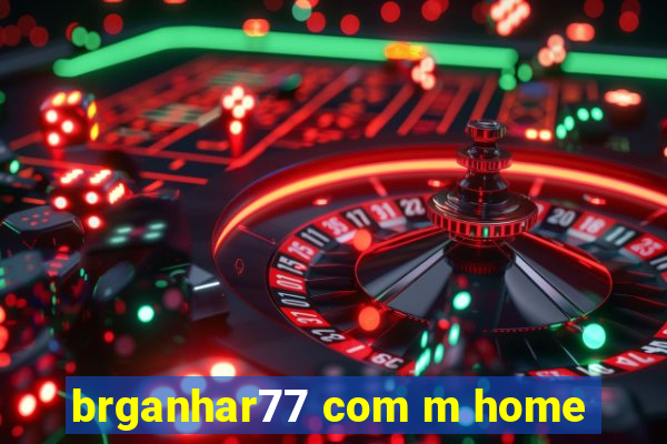 brganhar77 com m home